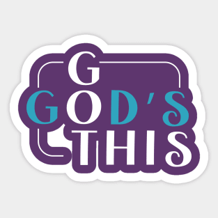 GGT-God's Got This Sticker